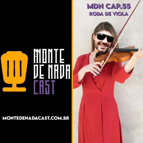 MDN CAP.55 - Roda de viola