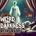 Old-Time Radio Marathon: JULY 23, 2024 #RetroRadio #WeirdDarkness