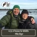 A passion for wildlife - Mike Dilger