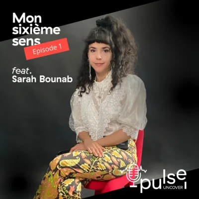 Mon sixième sens, épisode #1 avec Sarah Bounab, créatrice de mode éco-futuriste