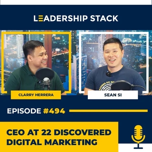 Ep. 494: CEO AT 22 Discovered Digital Marketing