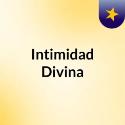 Intimidad Divina