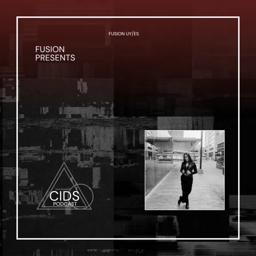 FUSION presents: CIDS podcast