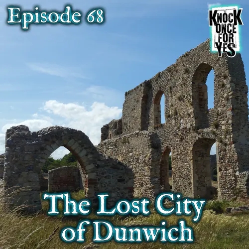 The Lost City Of Dunwich