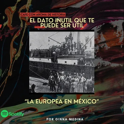 “La europea en México”