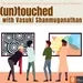 S2 Ep3: (un)touched with Vasuki Shanmuganathan