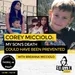 Ep 192: Corey Micciolo: My Son’s Death Could Have Been Prevented with Breanna Micciolo 
