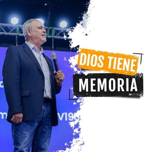 Dios tiene memoria - Pastor Fernando Chaparro