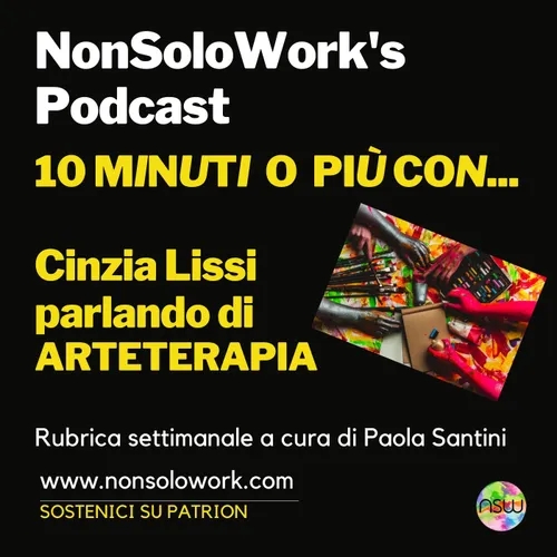 Con Cinzia Lissi parlando di arteterapia