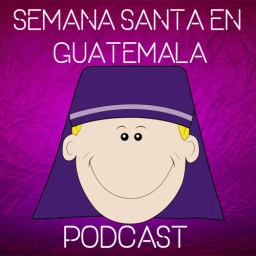 Semana Santa en Guatemala