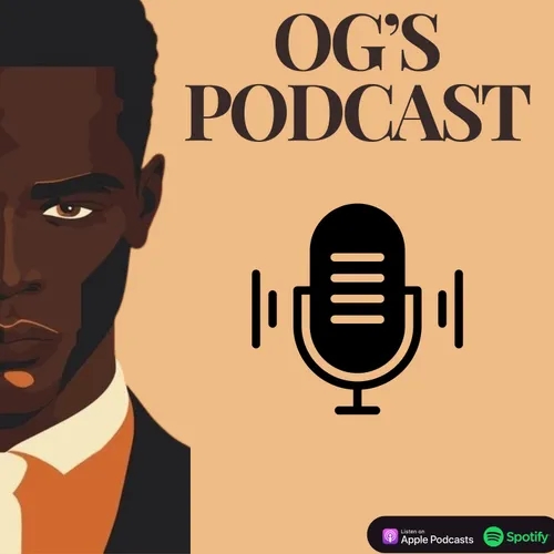 OGs PODCAST