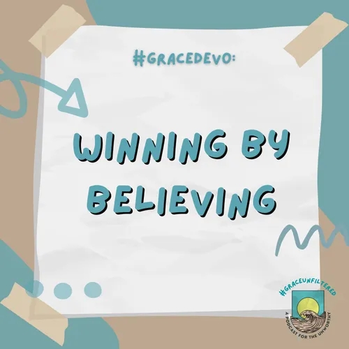 GraceDevo: Winning by first believing