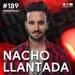 #189 Sinergéticos | Tu trabajo está alejando a tu familia | Nacho Llantada