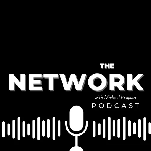 "The Network" with Michael Prejean