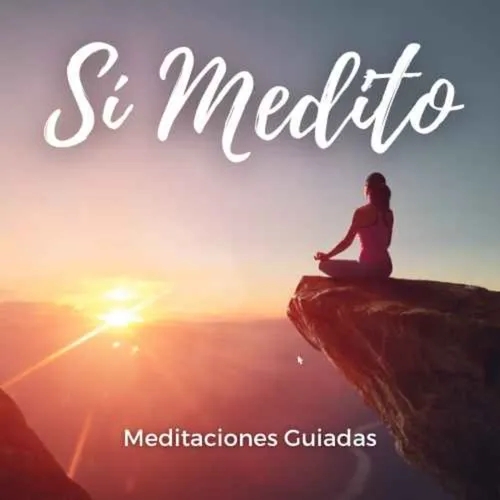 Meditación guiada para cortar lazos energéticos | Sí Medito