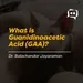 What is Guanidinoacetic Acid (GAA)? - Dr. Balachandar Jayaraman