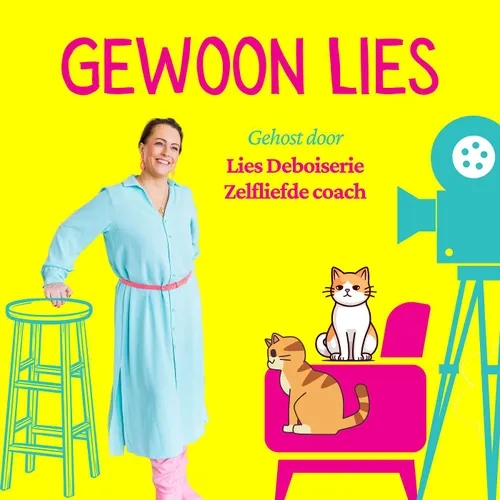 #26 Gewoon Lies - Hoe ik de ALL IN versie van mezelf ben