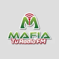 MAFIA  TU RADIO FM