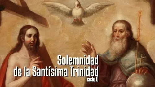 Solemnidad de la Santísima Trinidad (C)