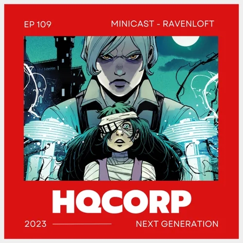 Minicast HQCorp - Ravenloft Dungeons & Dragons 