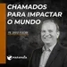 Chamados para impactar o mundo - Pr. David Pereira