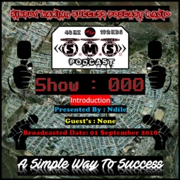 Simply Making Success Podcast Radio