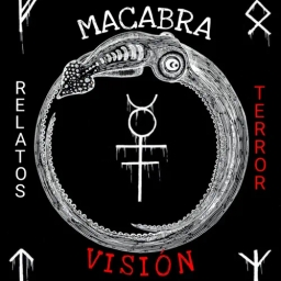 Relatos de terror Macabra Visión