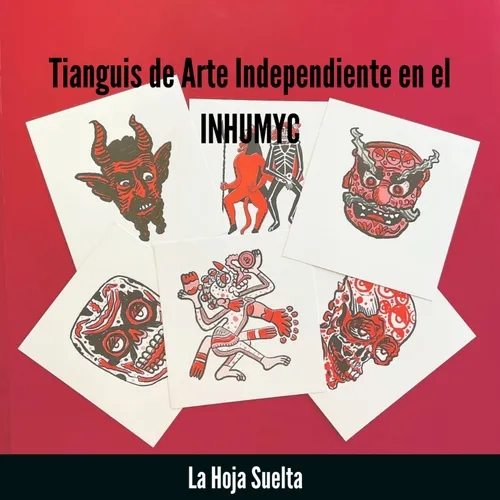 Tianguis de Arte Independiente en el INHUMYC #LaHojaSuelta Extra