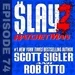 SLAY Episode 74: The Final Nightmare