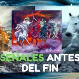 SEÑALES ANTES DE FIN