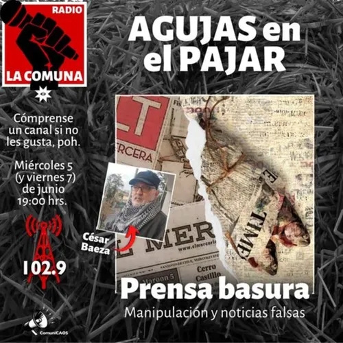 PRENSA BASURA, manipulación y noticias falsas