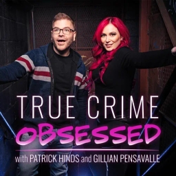 True Crime Obsessed