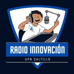 Radio Innovación UPN Saltillo