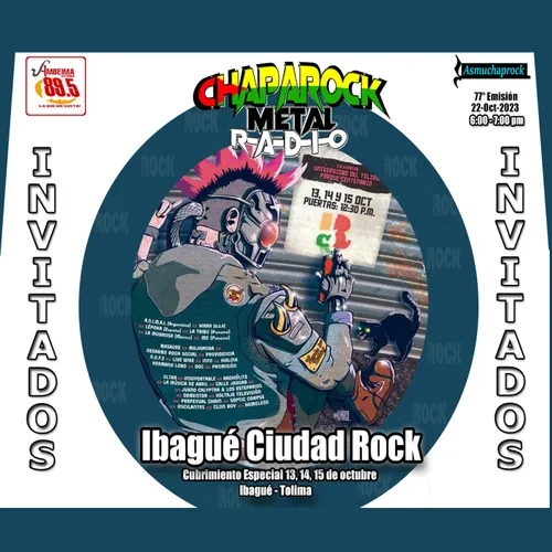 Programa 077| Especial Festival Internacional Ibagué Ciudad Rock 2023