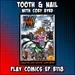 Tooth and Nail Manga Edition with Cory Byrd