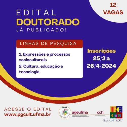 DOUTORADO EM CULTURA E SOCIEDADE DA UFMA ENCERRA INSCRIÇÕES NESTA SEXTA-FEIRA