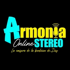 ARMONIA STEREO - LA EMISORA DE LA BENDICION DE DIOS