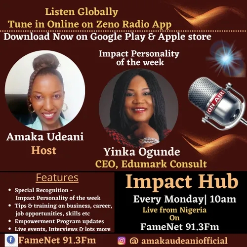 Impact Hub Live with Amaka Udeani (Episode 2).mp3