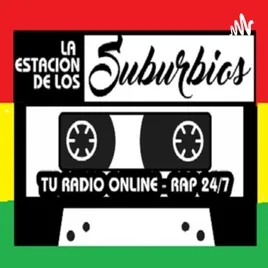 La Estacion de los Suburbios Podcasts