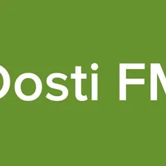 Dosti FM