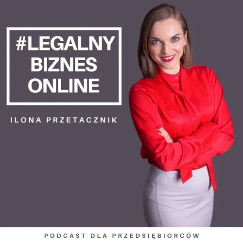 LBO 27: Rękodzieło - jak je sprzedawać legalnie w Internecie?