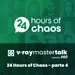 S1 Ep60: V-Ray Mastertalk #60 - 24 Hours of Chaos parte 4