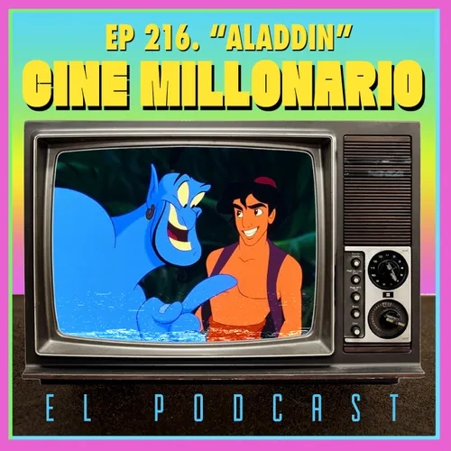 216 - Aladdin con César Aramís