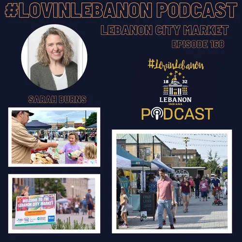 Episode 168 - Lebanon City Market | Sarah Burns