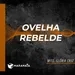 Ovelha rebelde - Miss. Glória Cruz