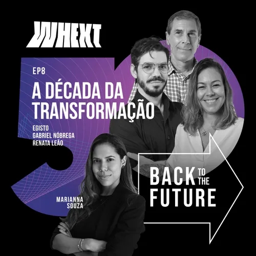 A Década da Transformação