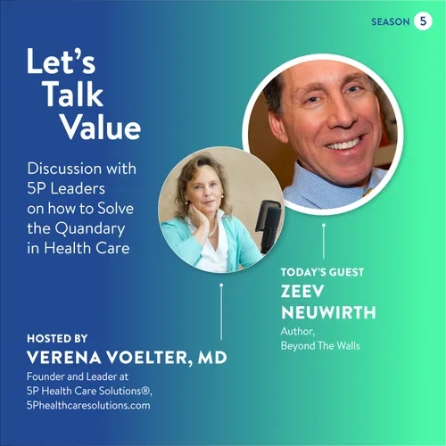 LetsTalkValue with Dr Zeev Neuwirth and his latest book 'Beyond The Walls'