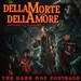 Podtrash 723 – Dellamorte Dellamore