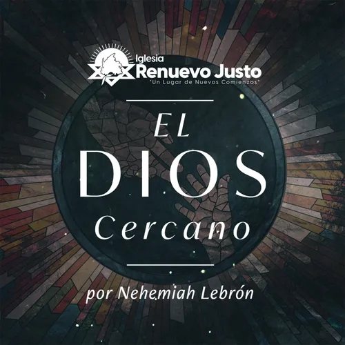 "El Dios Cercano" por Nehemias Lebron