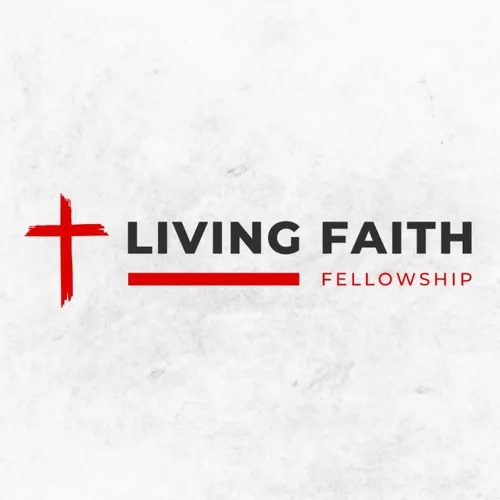 Living Faith Fellowship